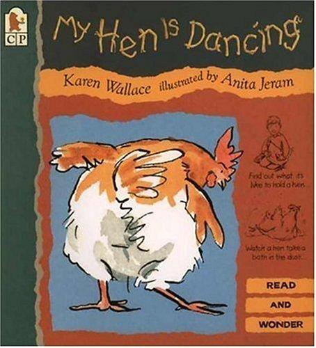 My Hen Is Dancing (Read and Wonder)