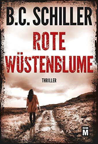 Rote Wüstenblume (David Stein, Band 3)