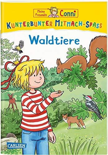 Meine Freundin Conni: Kunterbunter Mitmach-Spaß - Waldtiere