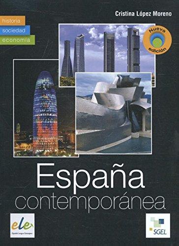 España contemporánea: historia, sociedad y economía