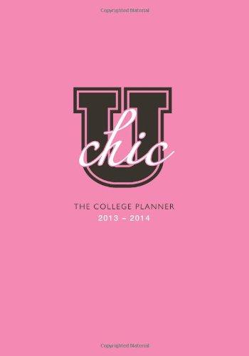 2014 U Chic: The College Planner 2013-2014