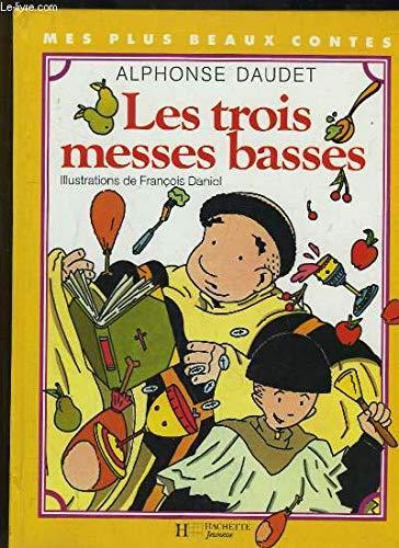 Les Trois messes basses (Hachette Education)