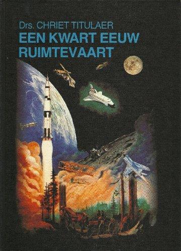 Een Kwart Eeuw Ruimtevaart