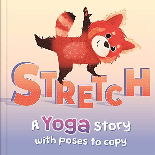 Stretch (Mindfulness for Kids)