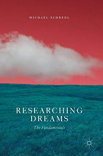 Researching Dreams: The Fundamentals