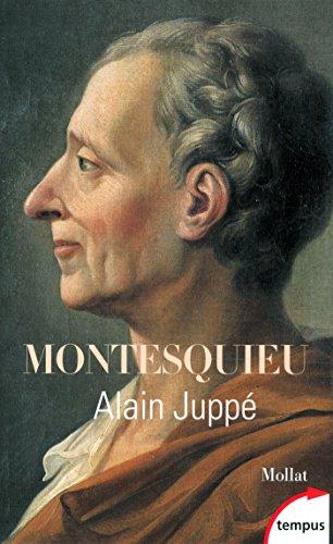 Montesquieu : le moderne