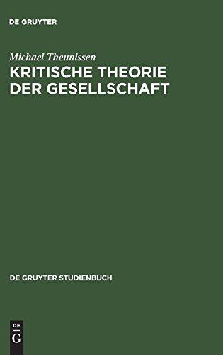 Kritische Theorie der Gesellschaft: Zwei Studien (De Gruyter Studienbuch)