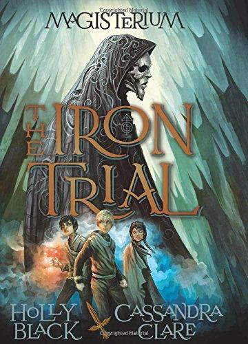 The Iron Trial (Magisterium)