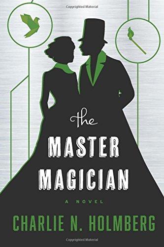 The Master Magician (The Paper Magician Series, Band 3)