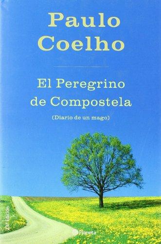 El peregrino de Compostela : diario de un mago (Biblioteca Paulo Coelho)