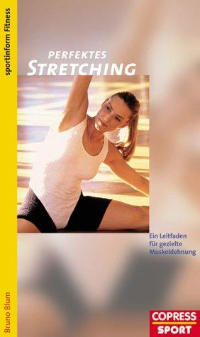 Perfektes Stretching