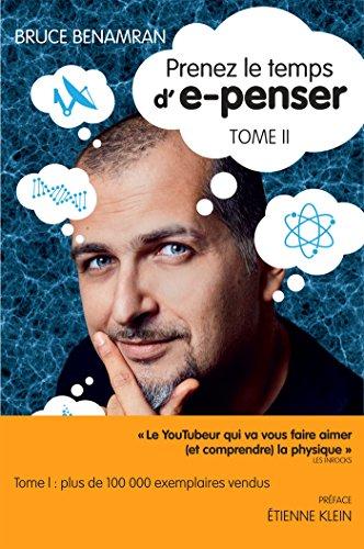 Prenez le temps d'e-penser. Vol. 2