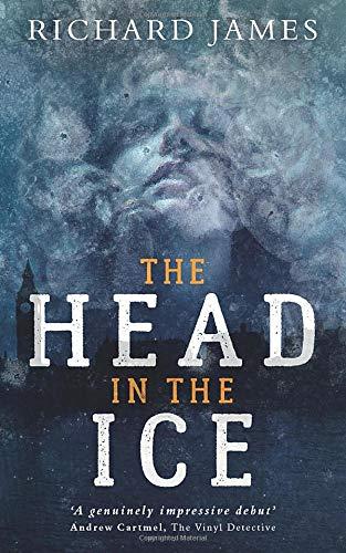 The Head In The Ice: A Bowman Of The Yard Investigation