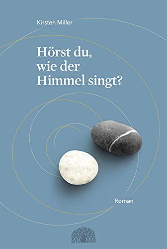 Hörst du, wie der Himmel singt?: Ein Roman aus Südafrika