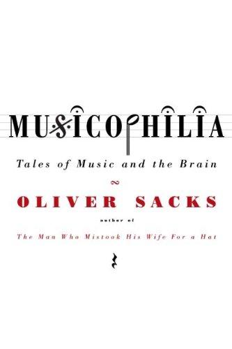 Musicophilia: Tales of Music and the Brain