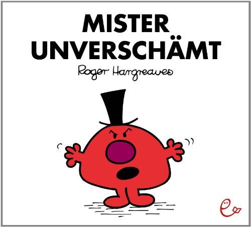 Mister Unverschämt