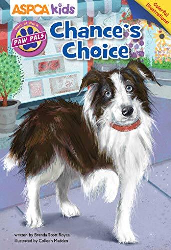 ASPCA PAW Pals: Chance's Choice