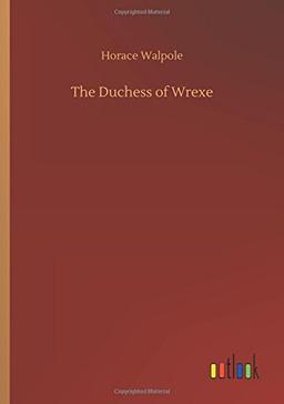 The Duchess of Wrexe