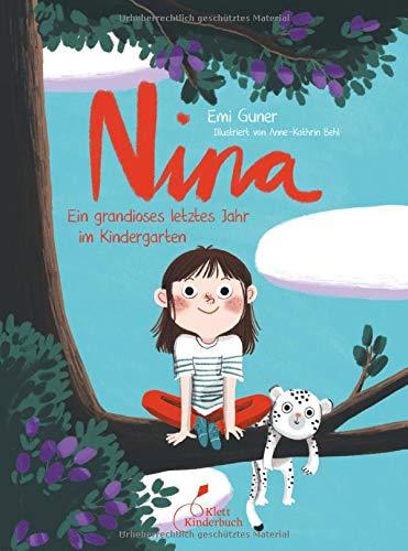 Nina: Ein grandioses letztes Jahr im Kindergarten