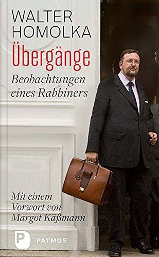 Übergänge: Beobachtungen eines Rabbiners. Mit einem Vorwort von Margot Käßmann