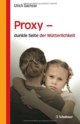 Proxy - dunkle Seite der Mütterlichkeit