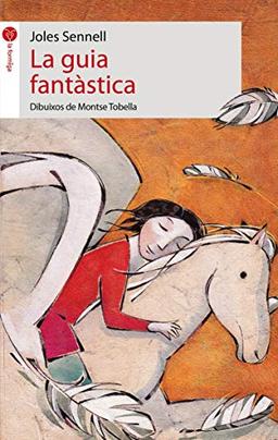 La guia fantàstica (La Formiga, Band 32)