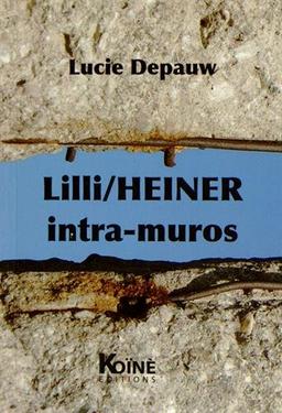 Lili-Heiner : intra-muros : théâtre