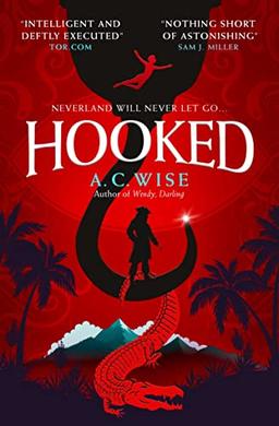 Hooked: Neverland Will Never Let Go...