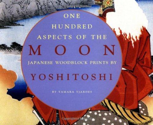 One Hundred Aspects of the Moon: Japanese Woodblock Prints by Yoshitoshi