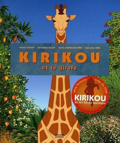 Kirikou et la girafe