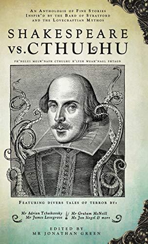 Shakespeare Vs. Cthulhu (Snowbooks Anthologies)