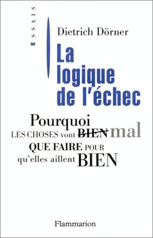 La logique de l'échec