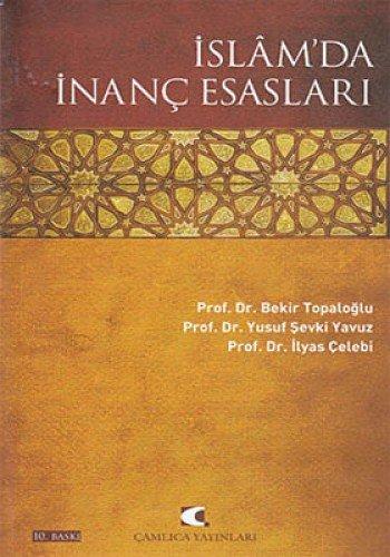 Islamda Inanc Esaslari