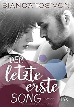 Der letzte erste Song (Firsts-Reihe, Band 4)