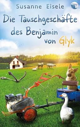 GAMBIO - Der perfekte Tausch: Die Tauschgeschäfte des Benjamin von Glyk