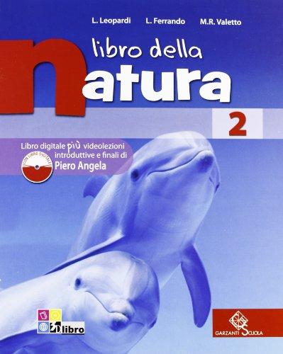 Libro della natura. Per la Scuola media. Con espansione online (Vol. 2)