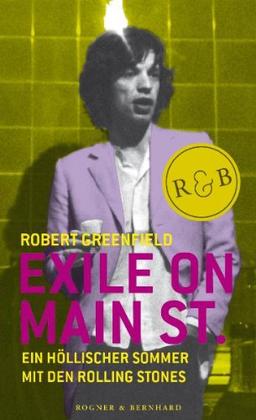 Exile On Main St.: Ein höllischer Sommer mit den Rolling Stones