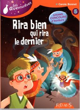 Les Aventurêves. Vol. 5. Rira bien qui rira le dernier