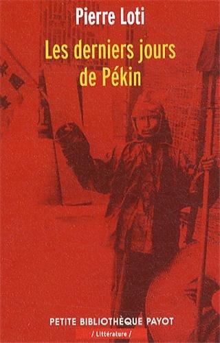 Les derniers jours de Pékin