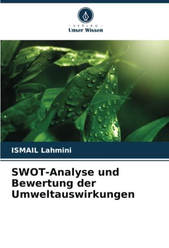 SWOT-Analyse und Bewertung der Umweltauswirkungen