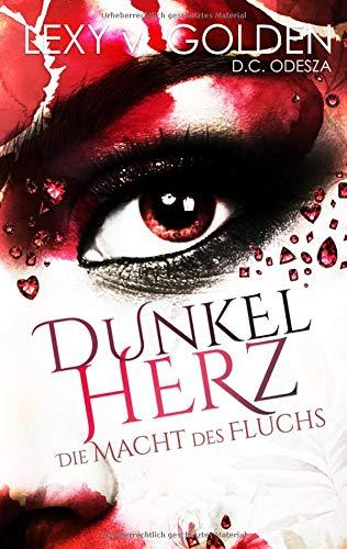 Dunkelherz: Die Macht des Fluchs