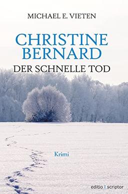 Christine Bernard. Der schnelle Tod