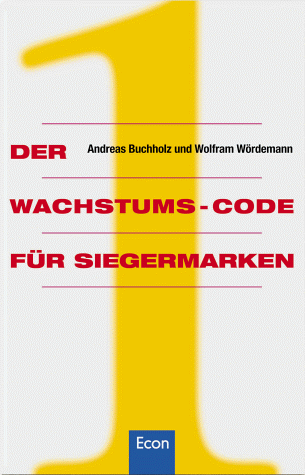 Der Wachstums-Code für Siegermarken