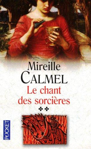 Le chant des sorcières. Vol. 2