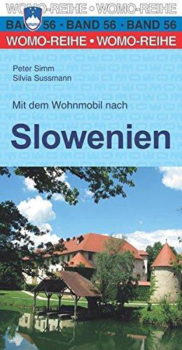 Womo-Reihe: Mit dem Wohnmobil nach Slowenien