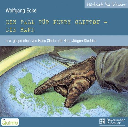 Ein Fall für Perry Clifton: Die Hand. CD