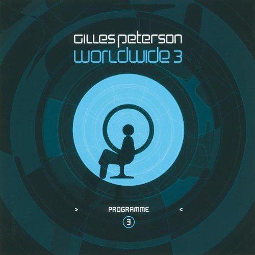 Gilles Peterson Worldwide 3