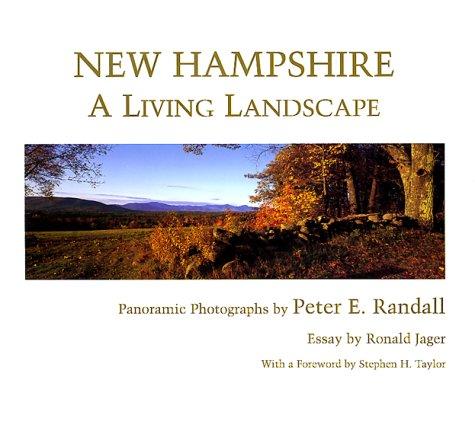 New Hampshire: A Living Landscape