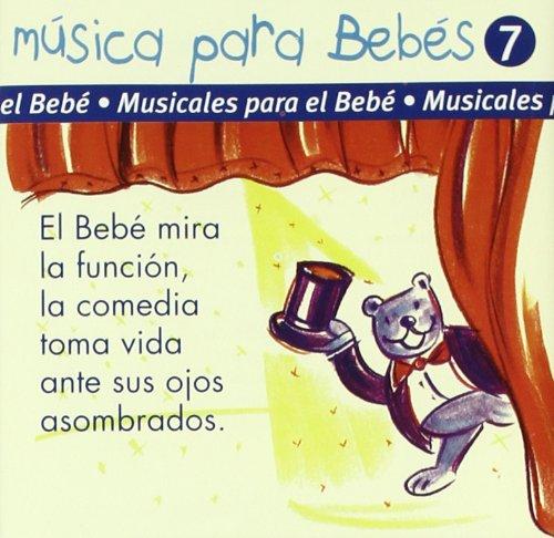 Musica Bebes 7 -Musicales Para Bebe-