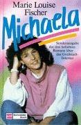 Michaela. ( Ab 10 J.)